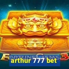 arthur 777 bet